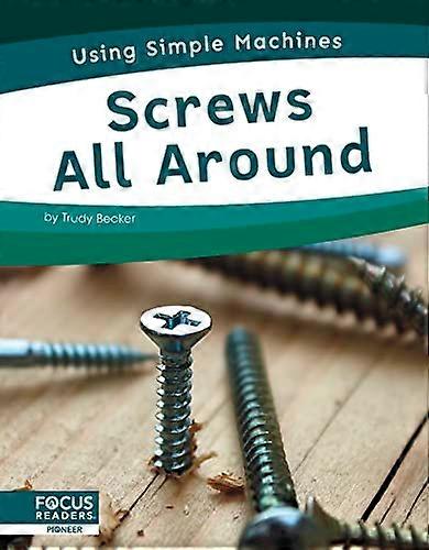 Screws All Around