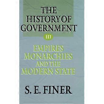 História do Governo desde os Tempos Mais Remotos V3 Impérios - Finer - Capa Dura - Livro em Inglês - História