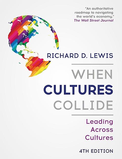 When Cultures Collide by Richard Lewis Paperback