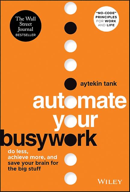 Automate Your Busywork by Aytekin Jotform Tank Hardback Book