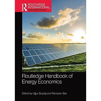 Routledge Handbook Of Energy Economics - Taylor & Francis Ltd