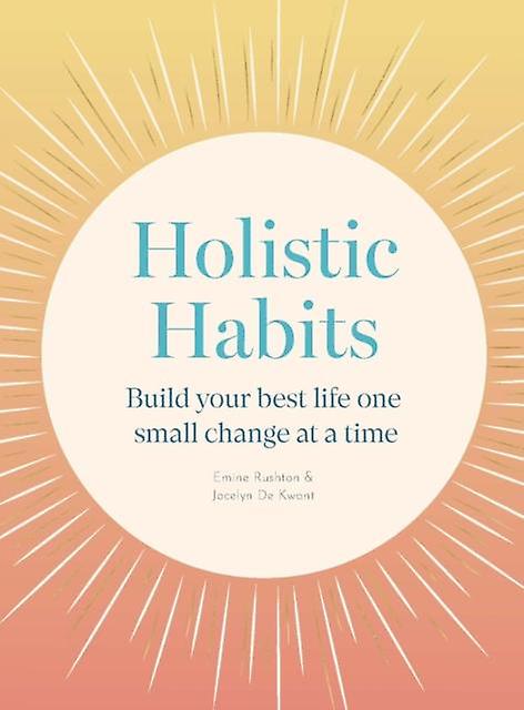 Holistic Habits by Jocelyn de Kwant Paperback