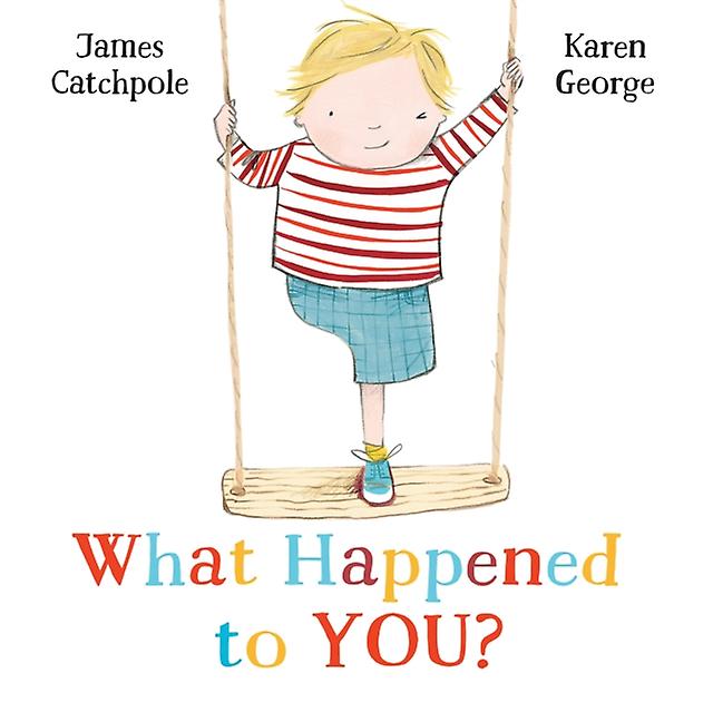 What Happened To You by James Catchpole Paperback Book