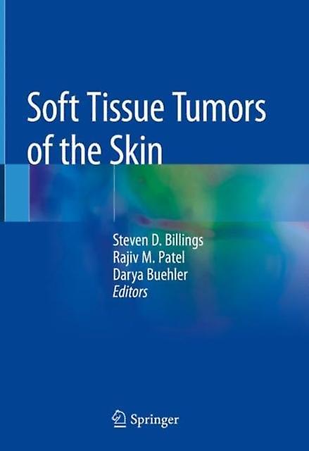 Soft Tissue Tumors Of The Skin Paperback Book