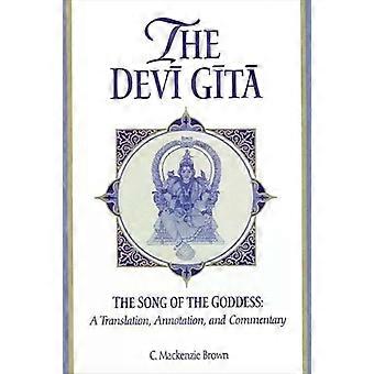 The Dev Gt The Song Of The Goddess A Translation Annotation And Commentary - C. Mackenzie Brown