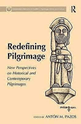 Redefining Pilgrimage