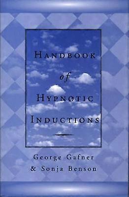 Handbook of Hypnotic Inductions
