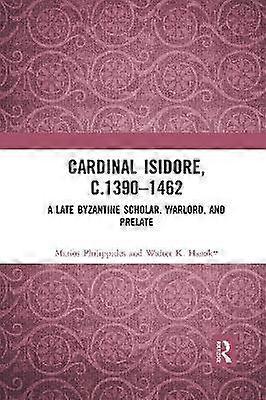 Cardinal Isidore (c.1390â1462)