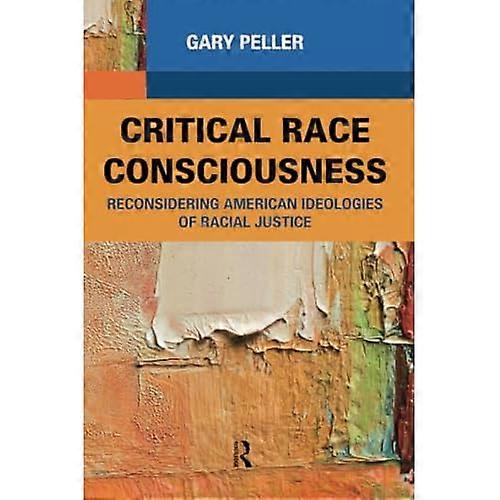 Critical Race Consciousness
