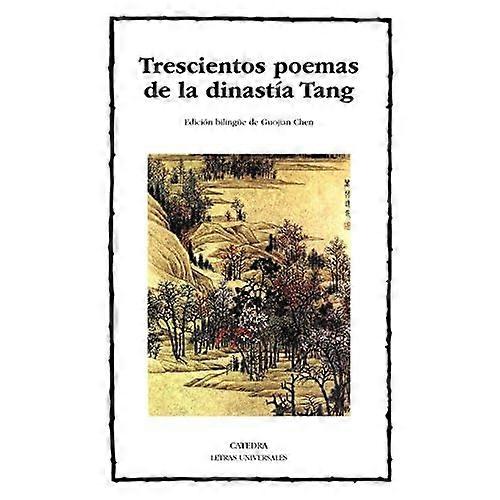 Trescientos poemas de la dinastía Tang