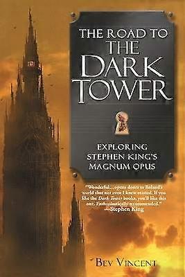 The Road to the Dark Tower