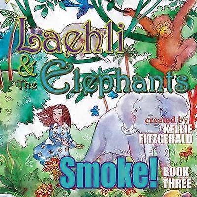 Laehli & the Elephants Smoke