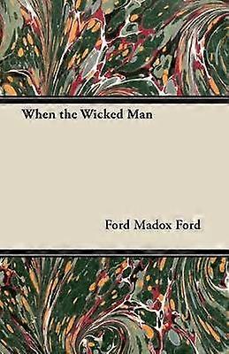 When the Wicked Man