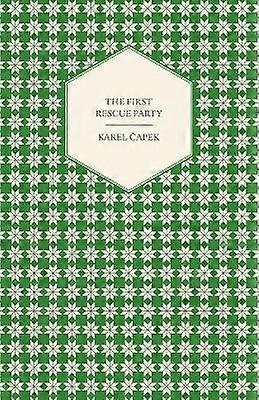The First Rescue Party