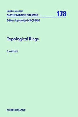 Topological Rings