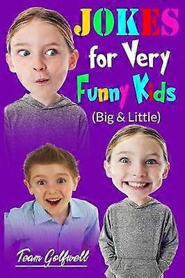 Jokes For Very Funny Kids (Big & Little)