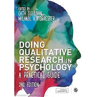 Doing Qualitative Research in Psychology A Practical Guide