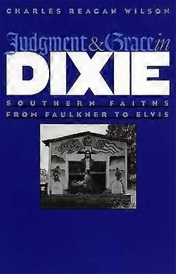 Judecată și har în Dixie