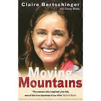 Moving Mountains - Claire Bertschinger
