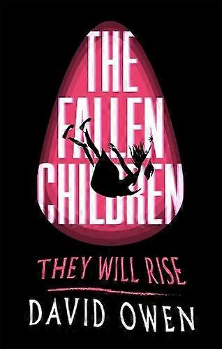 The Fallen Children - David Owen