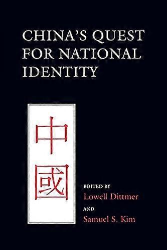 Chinas Quest for National Identity