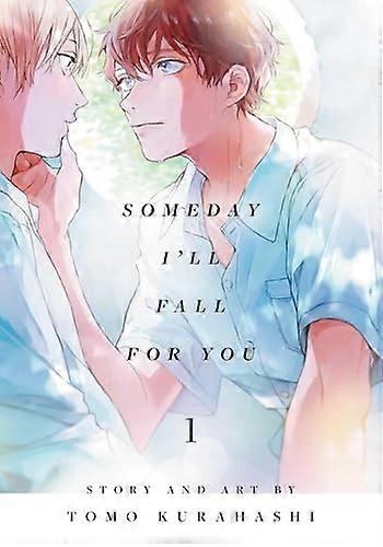 Someday Ill Fall for You Vol. 1