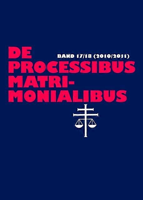 De Processibus Matrimonialibus Livre broché