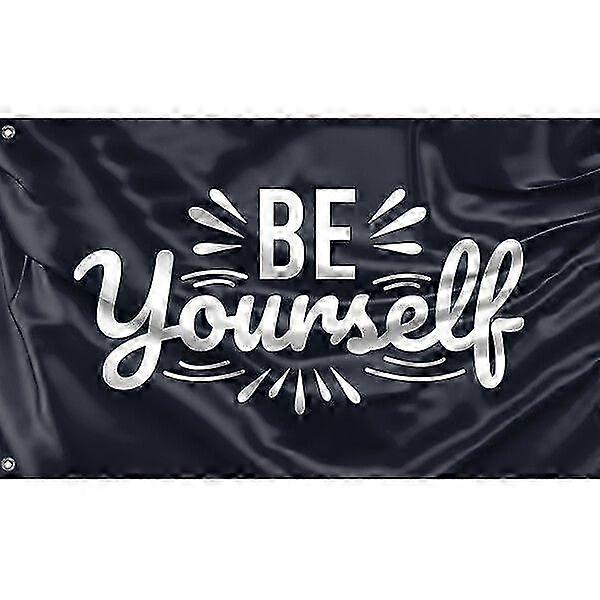 Be Yourself Dark Flag