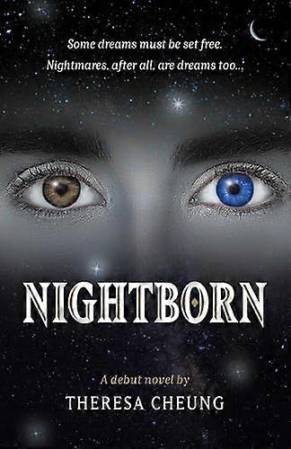NightBorn: A debut novel by Theresa Cheung