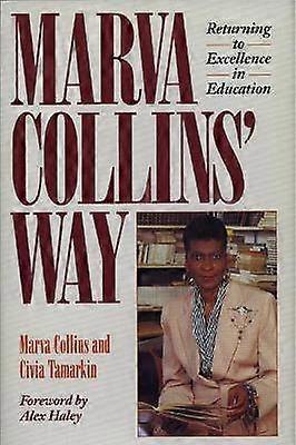 Marva Collins' Way