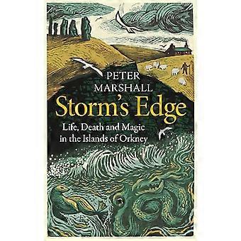 Storm's Edge: Liv, død og magi på Orknøyene