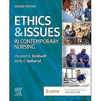 Ethics and Issues in Contemporary Nursing