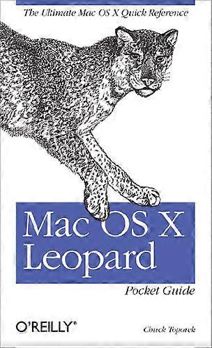 MAC OS X Leopard Pocket Guide (Pocket Reference)