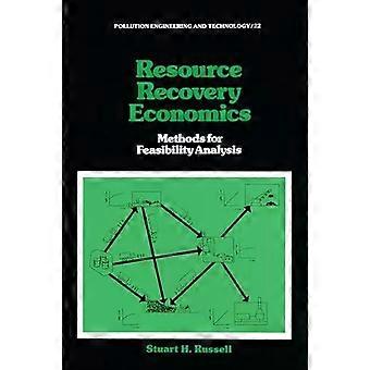 Resource Recovery Economics Methods For Feasibility Analysis - Stuart H. Russell