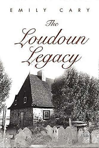 The loudoun legacy