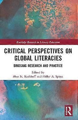 Critical Perspectives on Global Literacies
