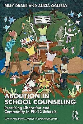 Abolition in School Counseling
