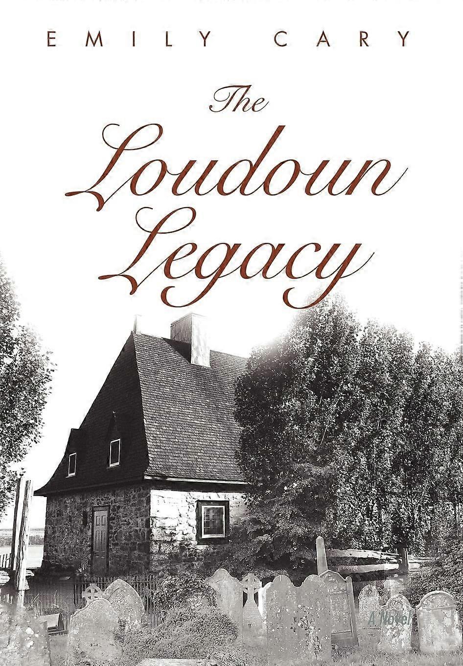 The loudoun legacy