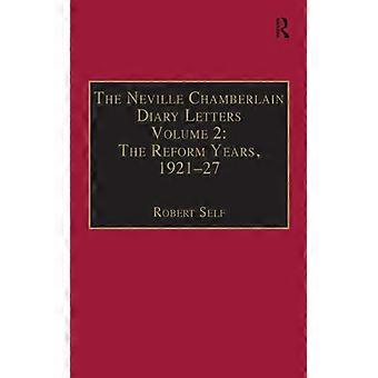 Diário de Neville Chamberlain - Volume 2: Os Anos da Reforma (1921-1927) - Taylor & Francis Ltd - Brochura - Livro em Inglês - História