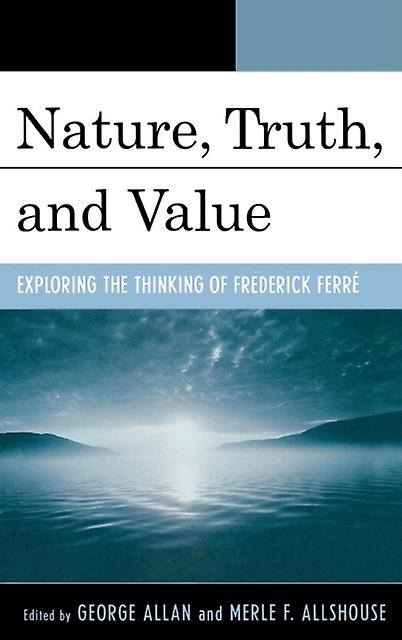 Nature Truth And Value Paperback Book
