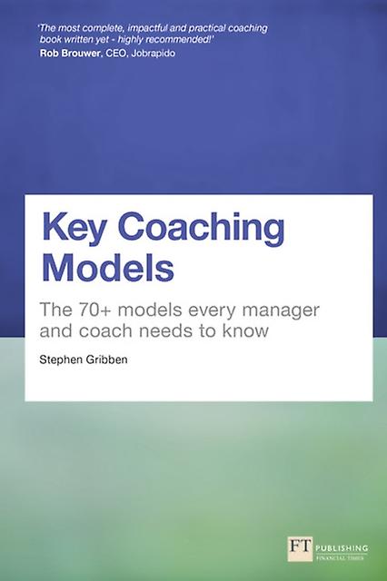 Key Coaching Models by Stephen Gribben Paperback