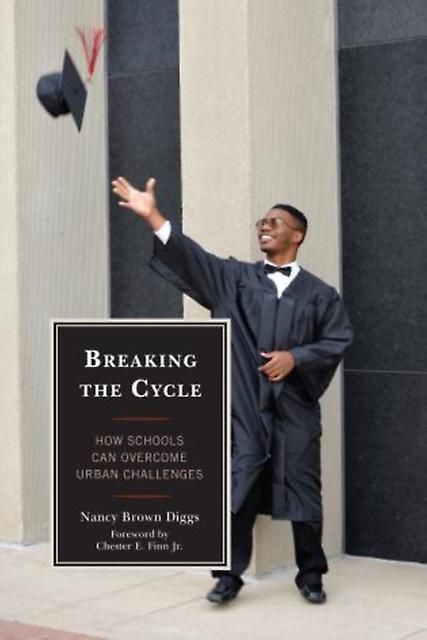 Breaking The Cycle by Nancy Brown Diggs Paperback