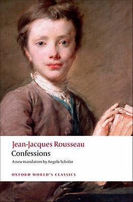 Confessions by JeanJacques Rousseau Paperback Book