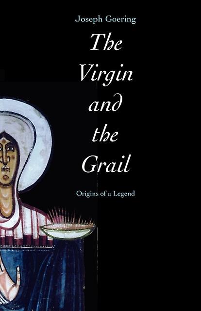 The Virgin And The Grail