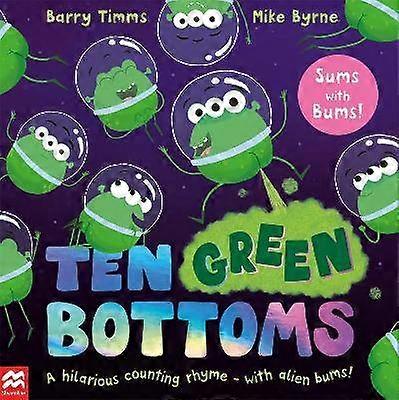 Ten Green Bottoms