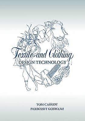 Textile and Clothing Design Technology