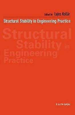Structurele stabiliteit in de ingenieurspraktijk