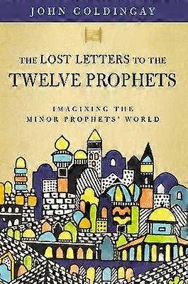 Les lettres perdues aux douze prophètes