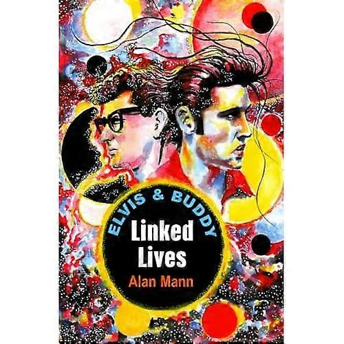 Elvis and Buddy: Linked Lives