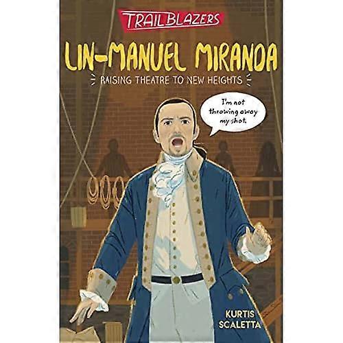 Trailblazers: Lin-Manuel Miranda